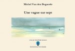 UNE VAGUE SUR SEPT