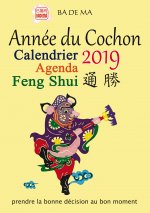 CALENDRIER FENG SHUI 2019 - L'ANNEE DU COCHON