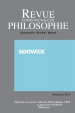 REVUE INTERNATIONALE DE PHILOSOPHIE 266 (4-2013) SIDGWICK