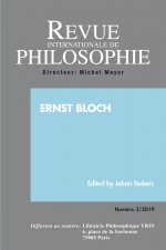 REVUE INTERNATIONALE DE PHILOSOPHIE 289 (3-2019)  ERNST BLOCH