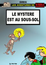 Bison et Ouistiti T01 : le mystère est au sous-sol