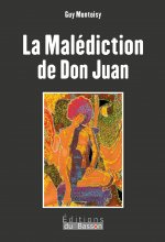 LA MALEDICTION DE DON JUAN