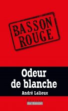 ODEUR DE BLANCHE