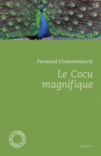 LE COCU MAGNIFIQUE