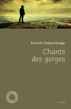 CHANTS DES GORGES
