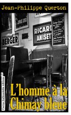 L'HOMME A LA CHIMAY BLEUE