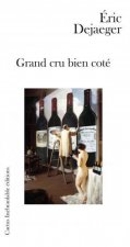 GRAND CRU BIEN COTE