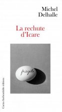 LA RECHUTE D'ICARE