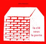 LA CLE SOUS LA PORTE