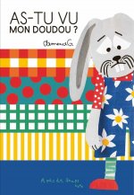 AS-TU VU MON DOUDOU ?