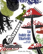 La forêt de travers