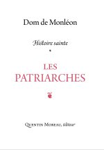Histoire Sainte 1 : Les patriarches