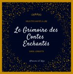 Le Grimoire des Contes Enchantés