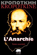 L'Anarchie, Textes essentiels