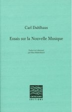 Essais sur la nouvelle musique