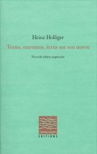 Textes, entretiens, écrits sur son oeuvre