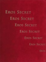 EROS SECRET