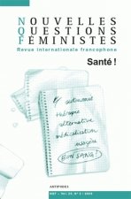 NOUVELLES QUESTIONS FEMINISTES, VOL. 25(2)/2006. SANTE!