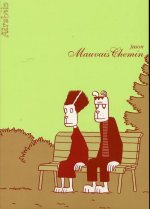 Mauvais Chemin