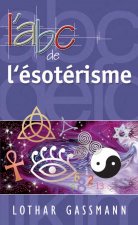 L'ABC de l'ésotérisme