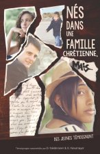 Nés dans une famille chrétienne, maisâ¦