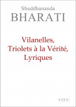Villanelles, Triolets à la Vérité, Lyriques