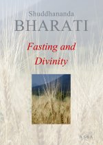 Fasting and Divinity, A short play about steadfast determination towards abstinence