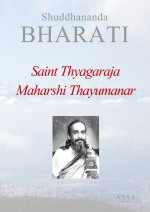 Saint Thyagaraja and Maharshi Tayumanar, seer-poets of Indian art and music