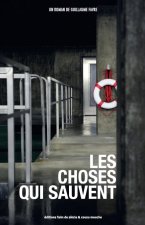 Les Choses qui sauvent