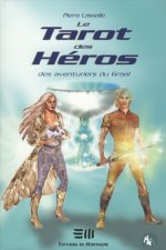 LE TAROT DES HEROS des aventuriers du Graal - Livre + 33 cartes