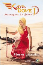 KAYA DOVE 1 - Messagère du futur
