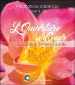 L'OUVERTURE DU COEUR
