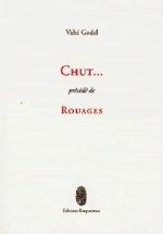 CHUT ... PRECEDE DE ROUAGE
