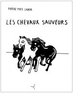 LES CHEVAUX SAUVEURS