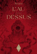 L'AU-DESSUS (NOUVELLE EDITION)