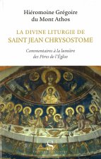 La divine liturgie de saint jean Chrysostome