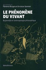 Le Phenomene du Vivant