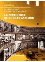 La Pertinence de Gunnar Asplund