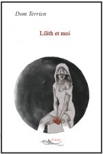 Lilith et moi