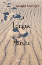 La longue marche