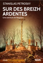 Sur Des Breizh Ardentes, Une Aventure De Requiem