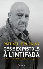 Des Sex Pistols à l'Intifada