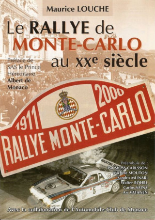 Le Rallye Monte Carlo 1911-2000