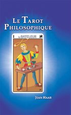 Le tarot philosophique (le livre)