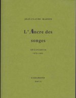 L'Ancre des songes (opus incertum, 1979-1999)