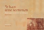 Te lucis ante terminum, avant que la lumière ne s'éteigne. Monastère de Saorge