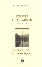 L'œuvre et le temps III