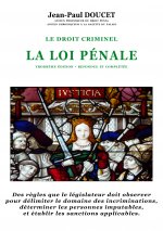 La loi pénale (Troisième édition refondue et complétée)