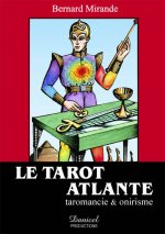 LE TAROT ATLANTE - taromancie et onirisme -