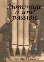 Hommage à une passion
